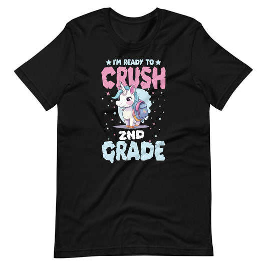 Kids I'm Ready To Crush 2nd Grade Back To School Unisex t-shirt