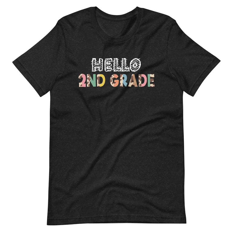 Hello Second Grade 2nd Grade Back to School Teacher Kids  Unisex t-shirt