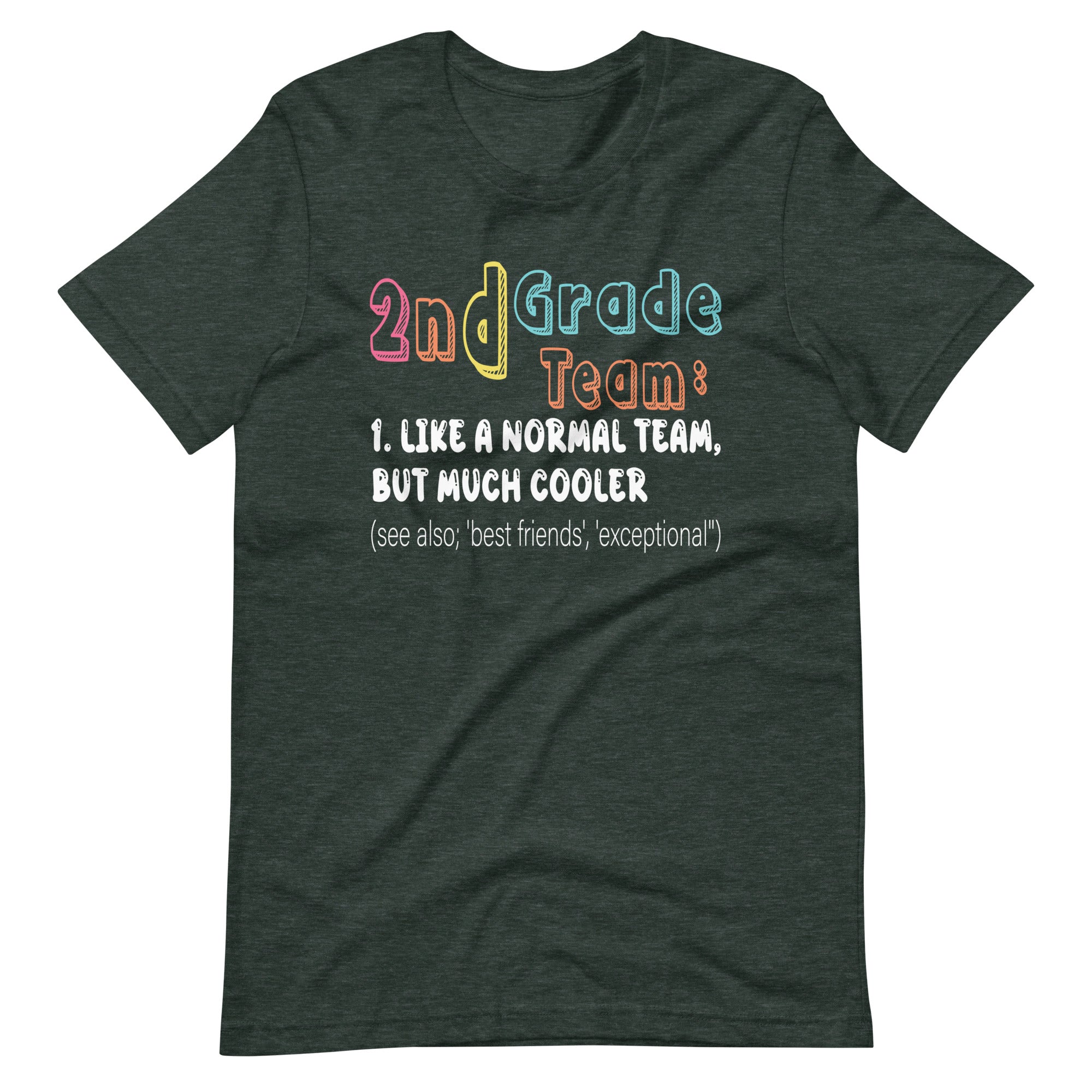 2nd Grade Team Definition Cute Teacher Back To School  Unisex t-shirt